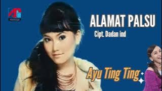 AYU TING TING - ALAMAT PALSU