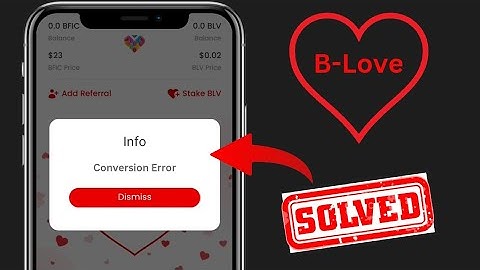 b love Network Conversion Error Problem || blove Network Sign up Conversion Error || 2023 ||