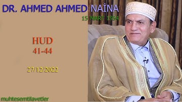 Ahmed Ahmed Naina - Hud (41-44) 27/12/2022   احمد احمد نعينع سورة هود