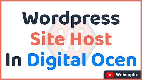 Wordpress Hosting Server| Wordpress Hosting Tutorial | Wordpress Site Hosting Digitalocean
