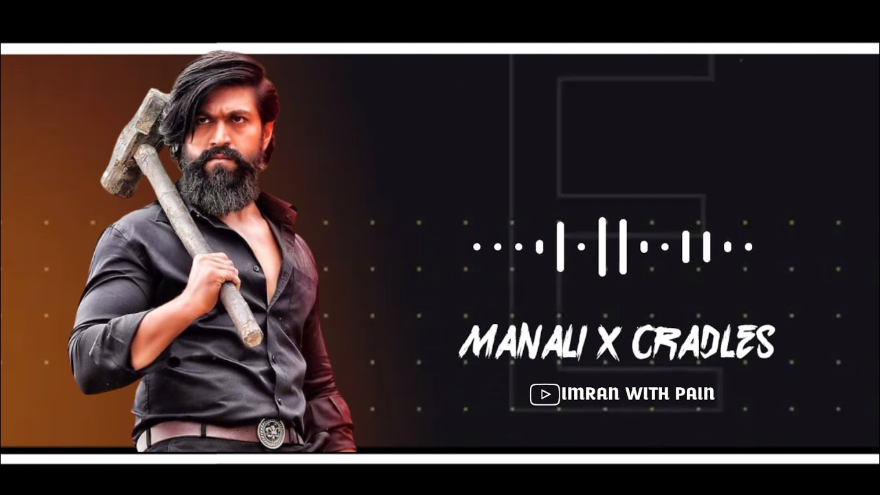 Manali X Cradles Mix Mashup Ringtone imran with pain YouTube