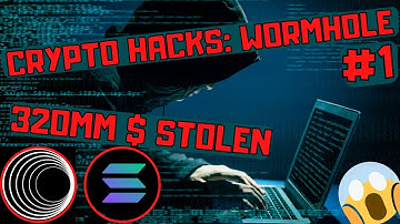 🔥 BIGGEST CRYPTO HACKS #1☠️ 320 MILLIONS 💲 Wormhole - PortalBridge Case👨‍🎓 Explained for ALL