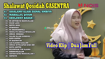 SHOLAWAT QOSIDAH GASENTRA - ASSALAMU