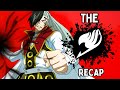 Fairy Tail: The Complete Fairy Recap (Pt. 4)