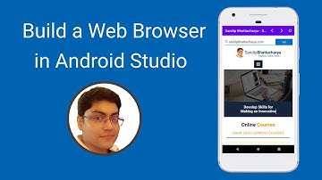 Build a Web Browser in Android Studio