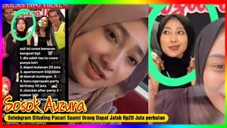 Sosok Auzura, Selebgram Dituding Pacari Suami Orang Dapat Jatah Rp20 Juta/Bulan, 'Udah Tau'