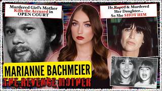 The Most Notorious Vigilante Mother | The Story or Marianne Bachmeier