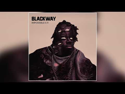 Blackway - One Time
