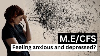 Anxiety and Depression with Chronic Fatigue Syndrome
