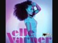 Elle Varner Gives Details on "I Don't Care" Video, Hearing Herself On The Radio & More