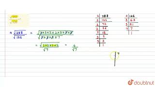 (sqrt(288))/(sqrt (126))=?  | CLASS 8 | SQUARES | MATHS | Doubtnut