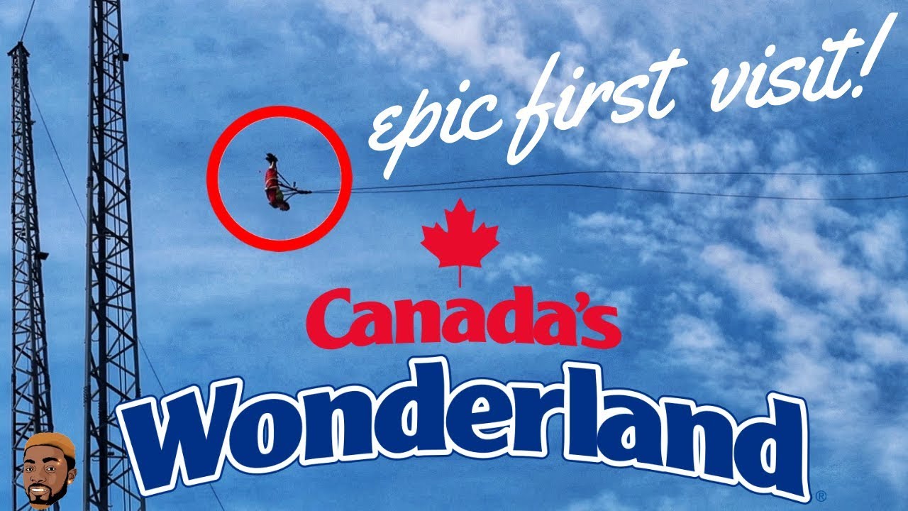 My Epic First Time At Canada's Wonderland