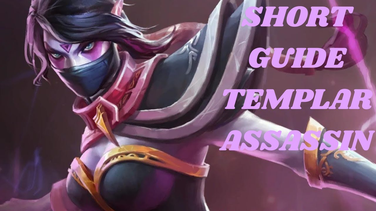7.32 Templar Assassin Short Guide | Dota 2 - YouTube
