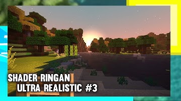 Shader Mcpe 1.17 realistic #3 || No lag || No Clickbait