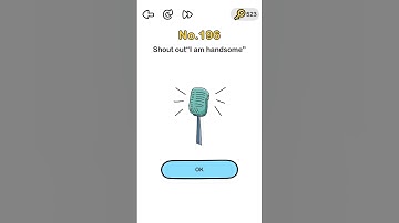 Brain out 196 solution | brain out shout out I am handsome