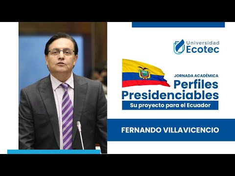 Jornada Académica "Perfiles Presidenciables... Su proyecto para el Ecuador"