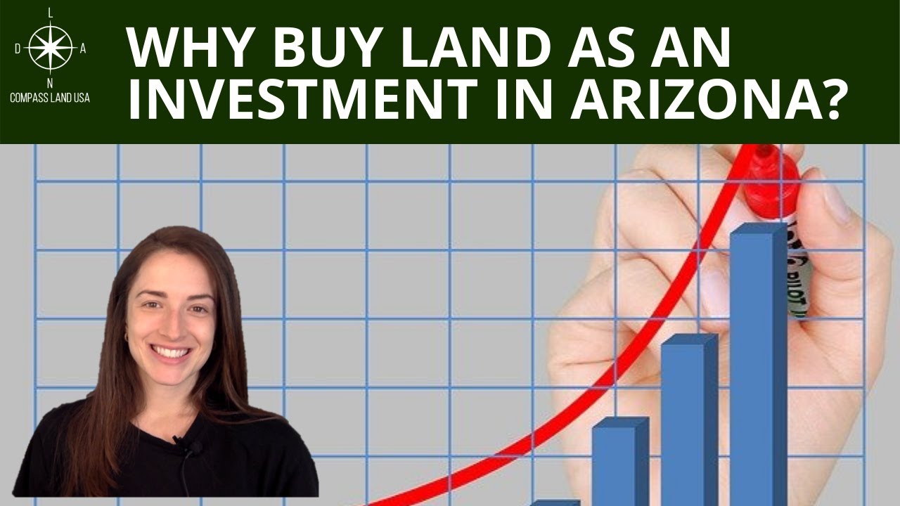 Why Buy Land as an Investment in Arizona