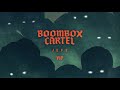 Boombox cartel  jefe vip