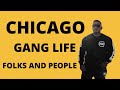 Gang life  folks and people