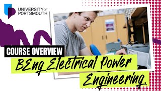 BEng Electrical Power Engineering | University of Portsmouth