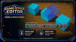 The Game Style Editor -Tutorial 3: Prefab Placement News
