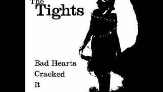 Video thumbnail of "The Tights- Cracked"