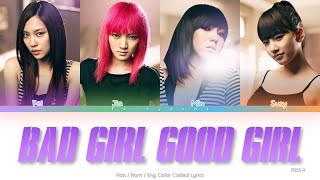 miss A (미쓰에이) Bad Girl Good Girl Color Coded Lyrics (Han/Rom/Eng)