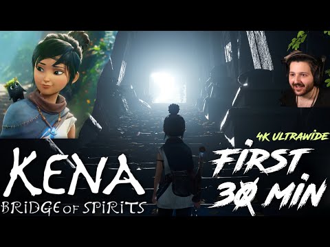 KENA: BRIDGE OF SPIRITS First 30min Playthrough [4k Ultrawide 60FPS]