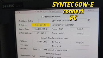 How to set up the Syntec 60W E connection with a PC  WINDOWS10  using a network cable
