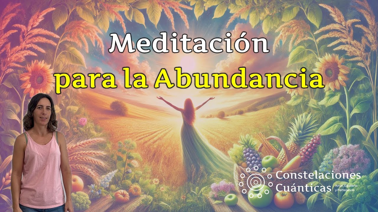 Meditación Guiada para Atraer Abundancia y Prosperidad - YouTube