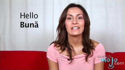 How to Say in Romanian Hello