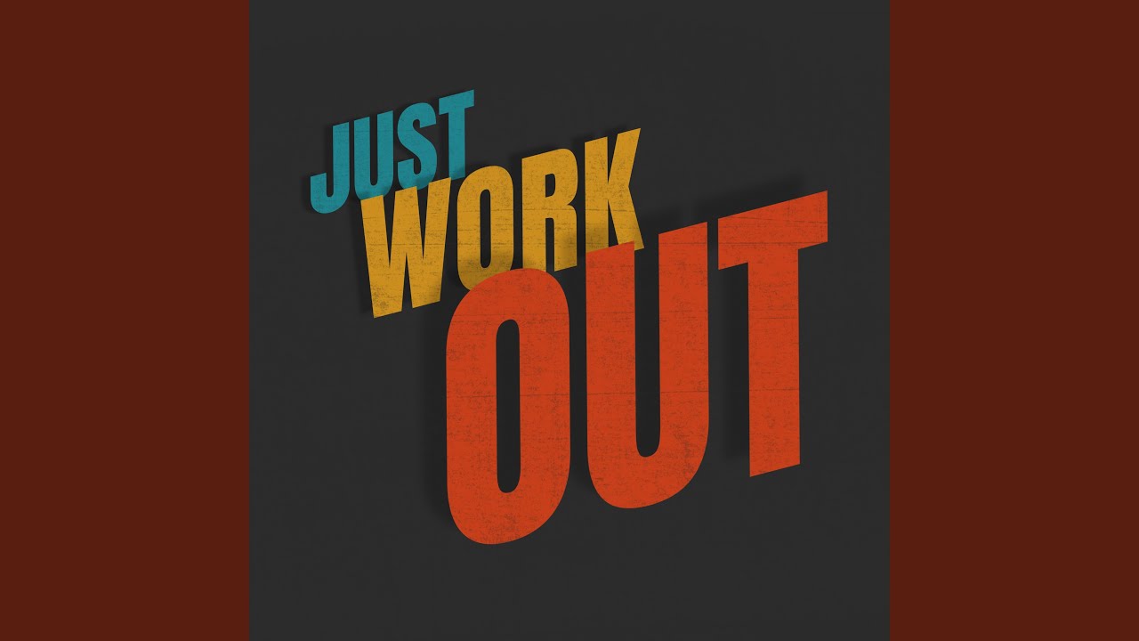 Watch Just Workout on YouTube Watch Just Workout on YouTube