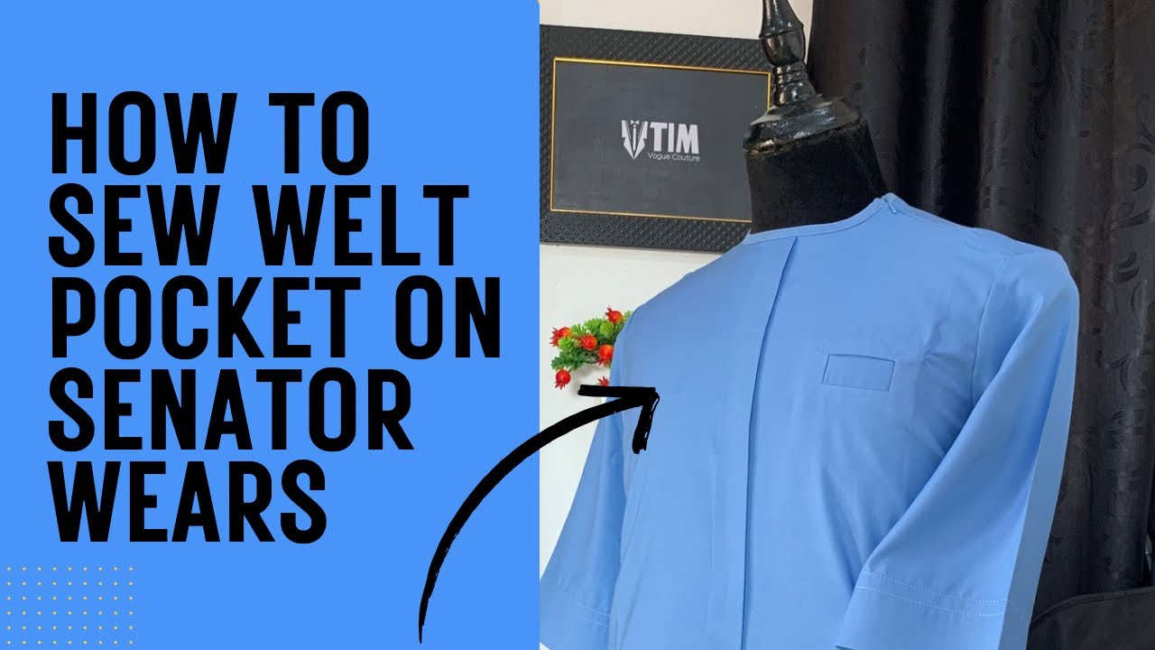 How to sew welt pocket on your senator wears