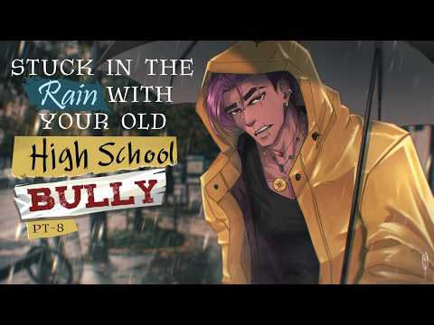 Stuck In The Rain With Your Old High School Bully Ep 8 [Season Finale]