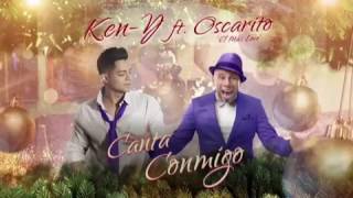 Canta Conmigo Ken-Y ft Oscarito