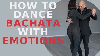 How to dance BACHATA basic step with emotions - Captain and Liana