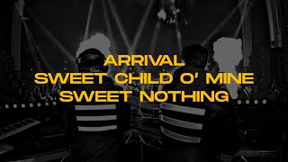 Arrival x Sweet Child O' Mine x Sweet Nothing (Gourlab & DJ Wixel Mashup)