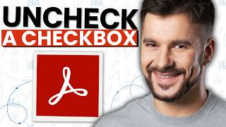 How to Uncheck a Checkbox in a PDF Using Adobe Acrobat Pro DC (2026 Guide)