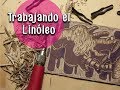 Taller de Linograbado 02x05 - Trabajando el Linóleo para Grabado | Dibustrador Studio