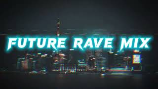 Future Rave Mix | David Guetta, Tiesto, MORTEN, Ummet Ozcan and more! | Mixed By Lucitor Mark