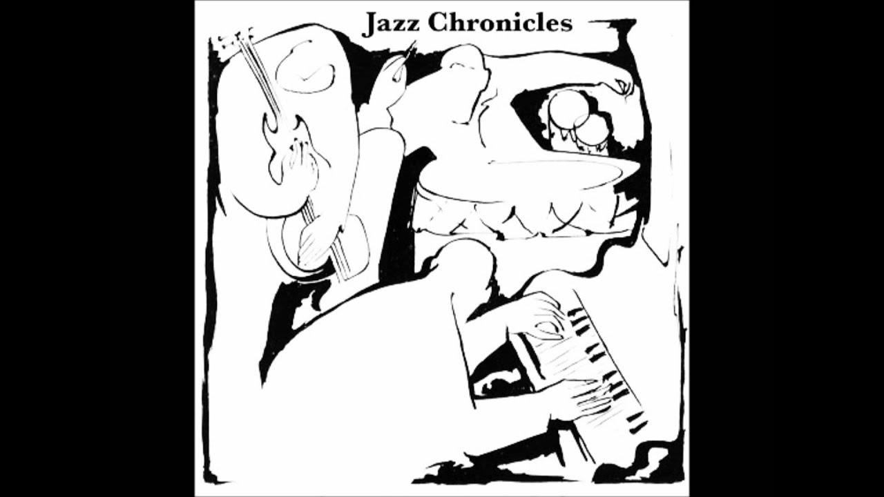 Jazz Chronicles - Thoughts Of You