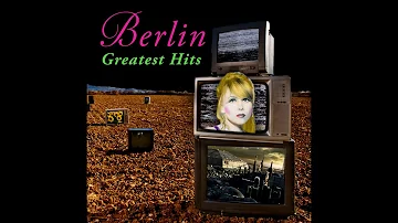 Berlin - Take My Breath Away (Re-Recorded / Remastered)