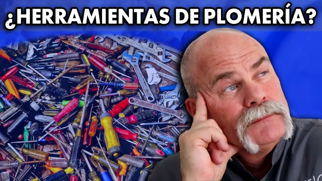 Herramientas IMPRESCINDIBLES Para Nuevos Plomeros