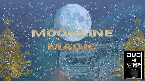 Dashiell - Moonline Magic (Official Music Video)