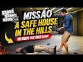 Missão A Safe House in the Hills no modo história (MOD)