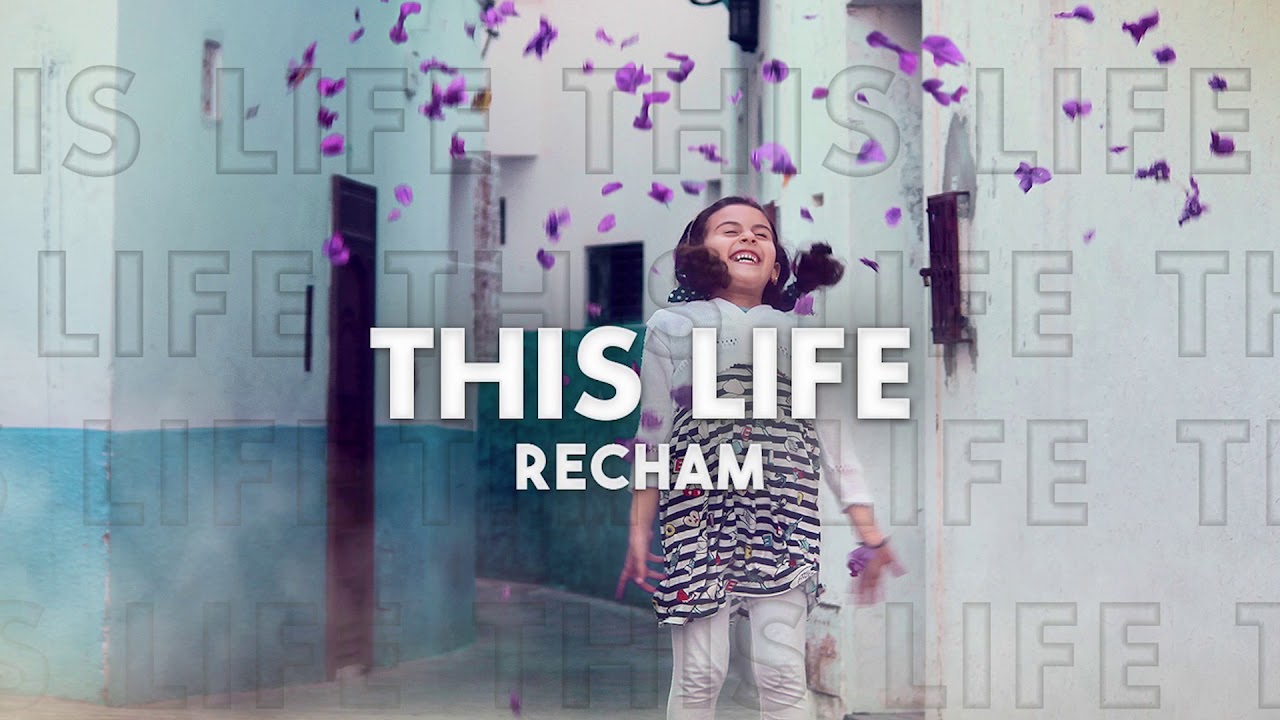 Recham Recham - This Life - YouTube