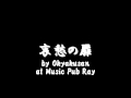 哀愁の扉 by Okyakusan at Music Pub Ray