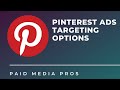 Pinterest Ads Targeting Options