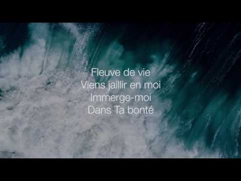Cieux ouverts (Fleuve de vie) - Hillsong En Français (Paroles/Lyrics)