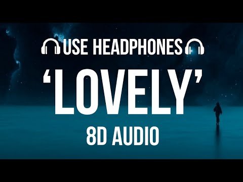 Billie Eilish Khalid Lovely 8D AUDIO